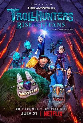 巨怪猎人：泰坦的觉醒 Trollhunters: Rise of the Titans