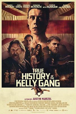 凯利帮的真实历史 The True History of the Kelly Gang