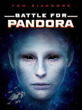 潘多拉之战 Battle for Pandora